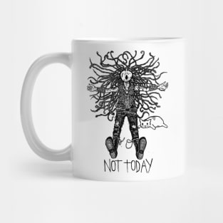 not today Mug